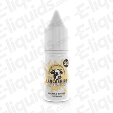 Bread & Butter Pudding Nic Salt E-liquid by The Lancashire Creamery, available in 5mg, 10mg, and 20mg strength.