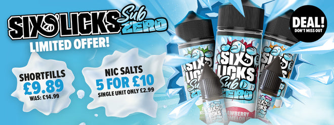 Six Licks Sub Zero Limited time offer!